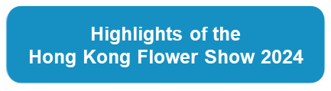 Highlights of Hong Kong Flower Show 2024