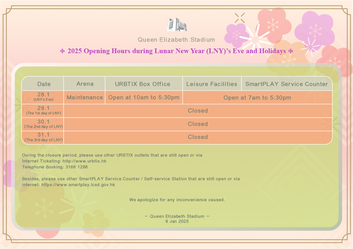 Opening Hours during Lunar New Year (LNY)’s Eve and Holidays